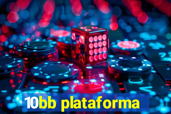 10bb plataforma